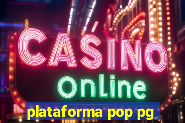 plataforma pop pg